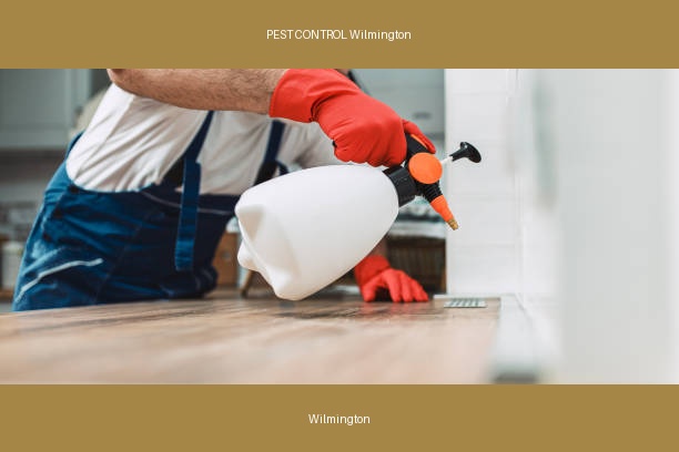 PEST CONTROL Wilmington